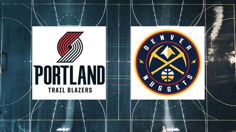 nuggets vs blazers|nuggets vs blazers 2021.